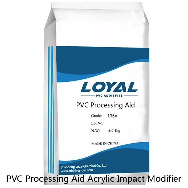 PVC Processing Aid Acrylic Impact Modifier